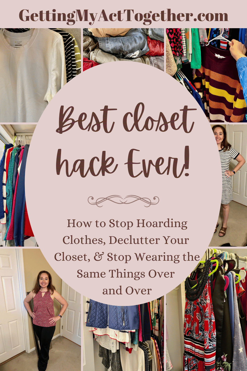 How to Stop Being a Clothes Hoarder - Getting My Act Together