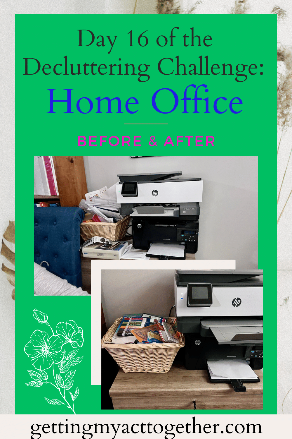 Day 16 of the Decluttering Challenge: Your Home Office - Getting My Act ...